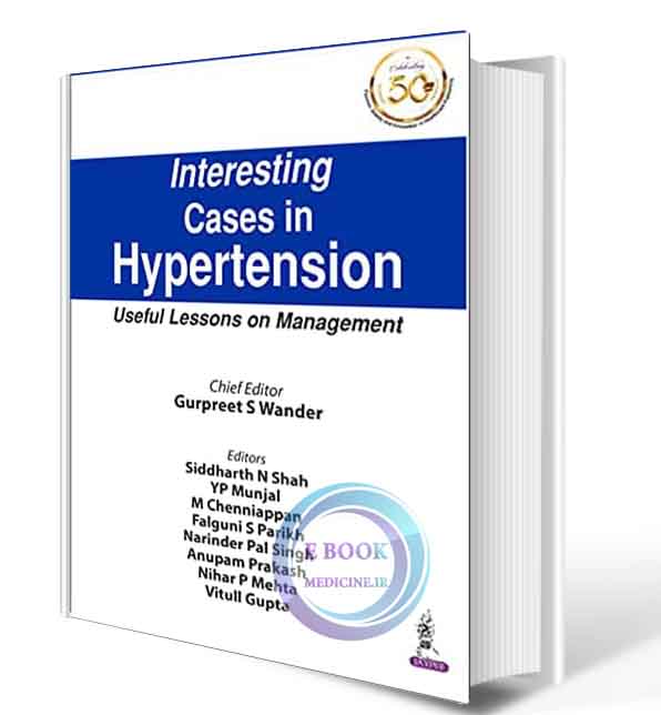 دانلود کتاب Interesting Cases In Hypertension: Useful Lessons On Management  2020  (ORIGINAL PDF)